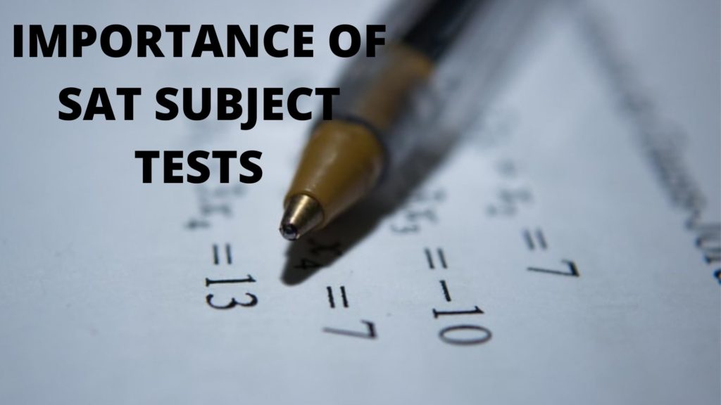 SAT SUBJECT TESTS